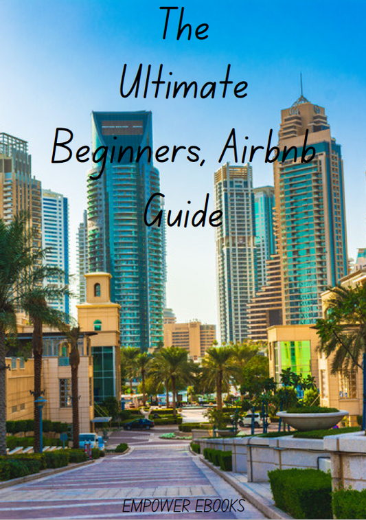 The Ultimate Airbnb Guide For Beginners