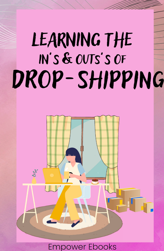 The In's & Out's Of Drop-Shipping